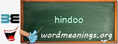 WordMeaning blackboard for hindoo